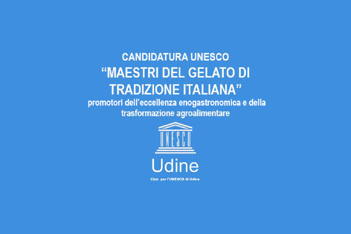 Unesco heritage application: “Masters of Artisan Gelato of Italian Tradition”